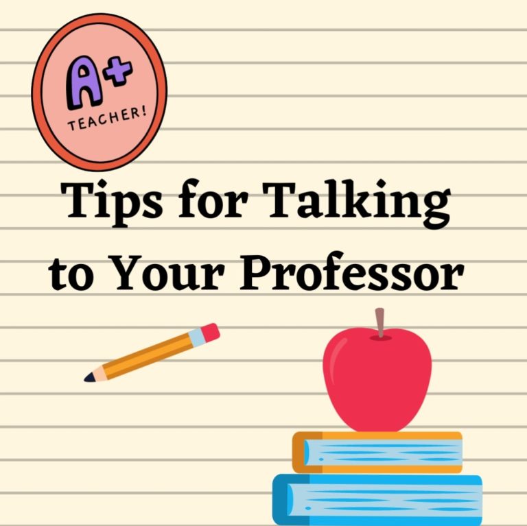 Tips for Talking to your Professor