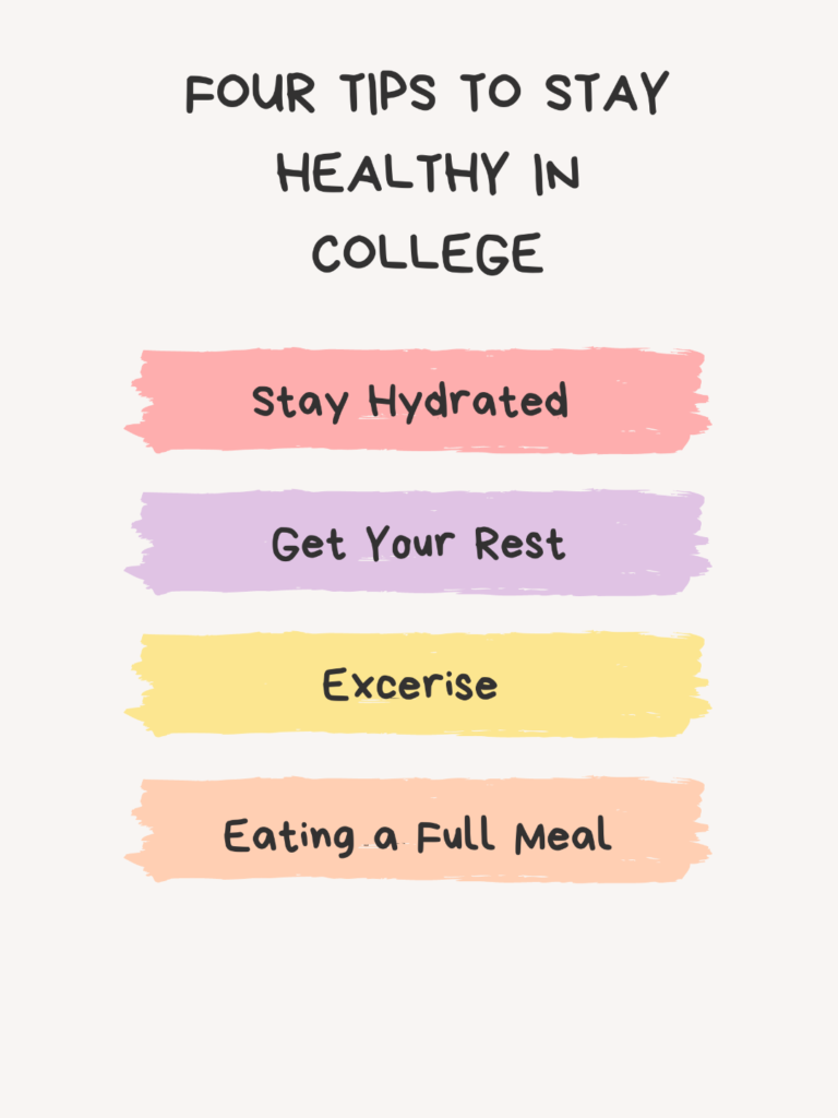 Four Tips to Stay Healthy in College