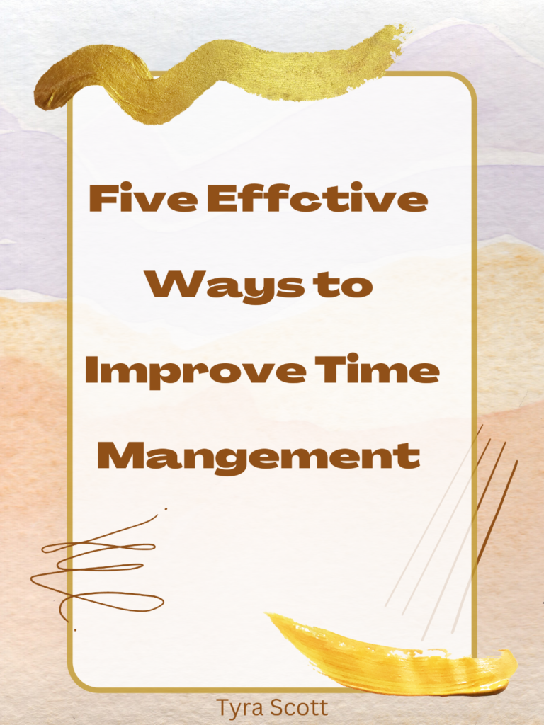 5 Effective Ways to Improve Time Management