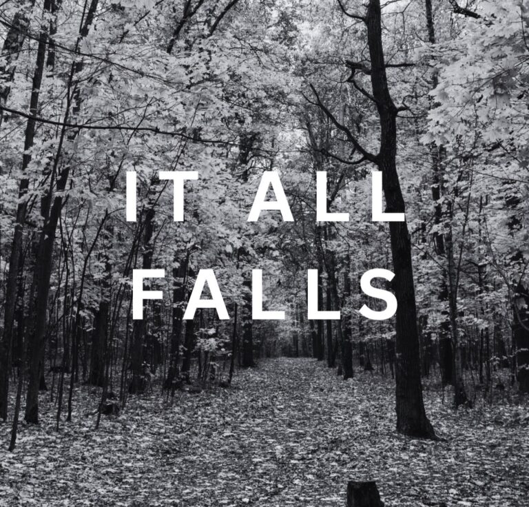 It All Falls