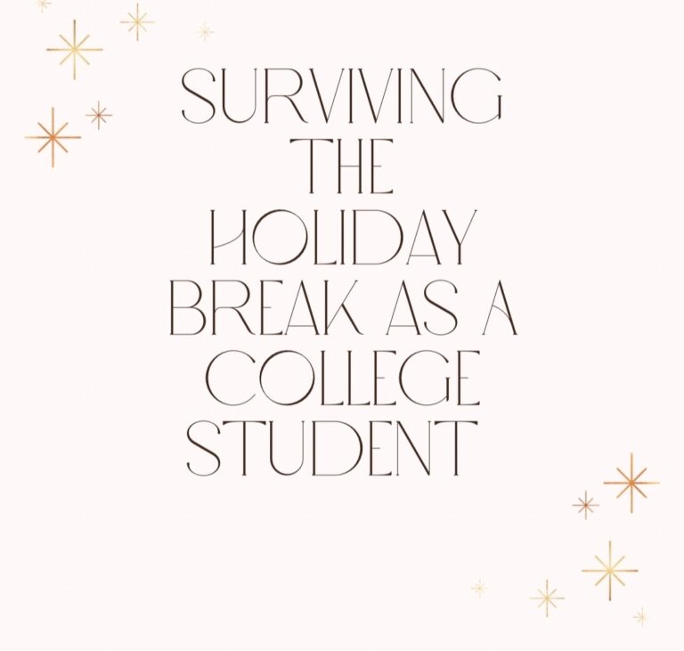 Surviving the Holiday Break as a College Student