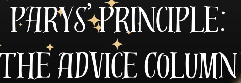 Pary’s Principle: The Advice Column (February 28, 2025)